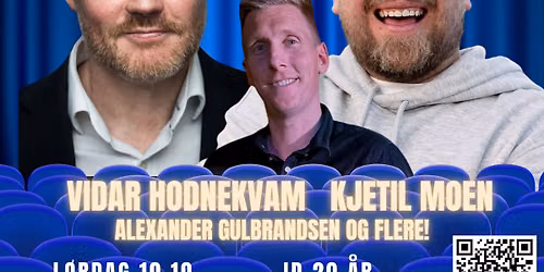 Naboen Vennesla presenterer Standup Kveld VIDAR HODNEKVAM og KJETIL MOEN med flere