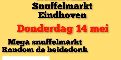 megaa hemelvaart snuffelmarkt eindhoven
