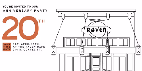 Raven Cafe 20th Anniversary Bash
