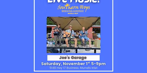 Joe's Garage at Southern Hops!
