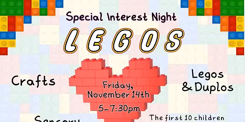 Special Interest Night- LEGOS