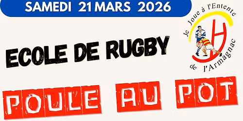 Ecole de rugby- Soir\u00e9e Poule au Pot