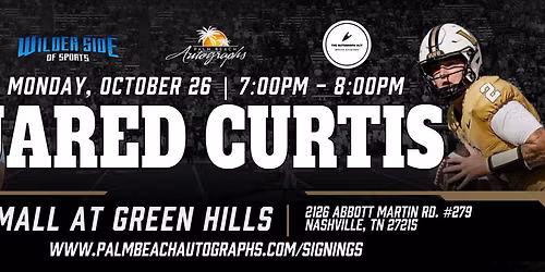 JARED CURTIS - Vanderbilt Public Signing at the NASHVILLE Store!