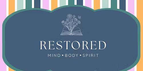 Lifepoint Ladies- Restored: Body, Mind and Spirit