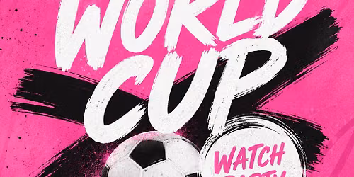 Mexico vs South Africa - World Cup Watch Party