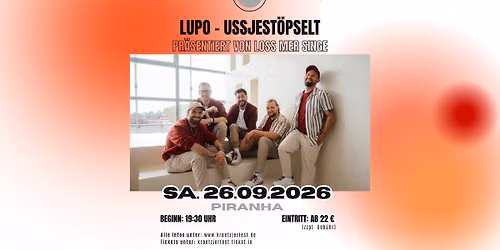 Lupo ussjest\u00f6pselt - Beim 10. K\u00f6lner Kr\u00e4tzjer Fest - pr\u00e4sentiert von Loss mer singe