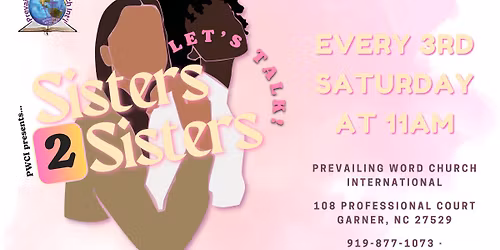 Sisters2Sisters: Let's Talk! Monthly Women's Fellowship