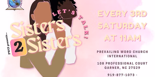 Sisters2Sisters: Let's Talk!  Monthly Women's Fellowship