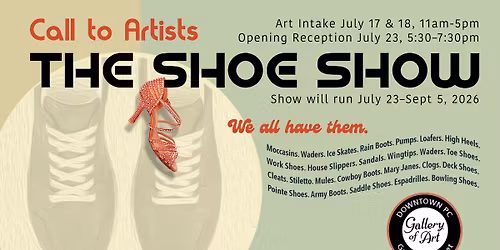 The Shoe Show \ud83d\udc60\ud83d\udc60 Call to Artists: CRITERIA