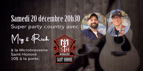 Party Country avec Mig & Rich \ud83e\udd20