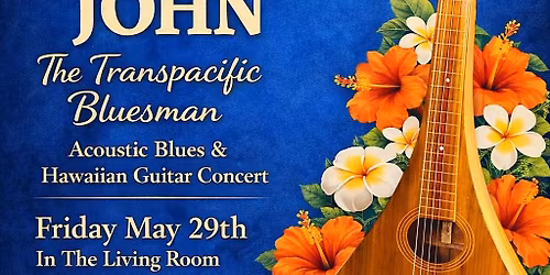 The Transpacific Bluesman - Colin John 