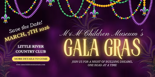 GALA GRAS- M&M Children's Museum