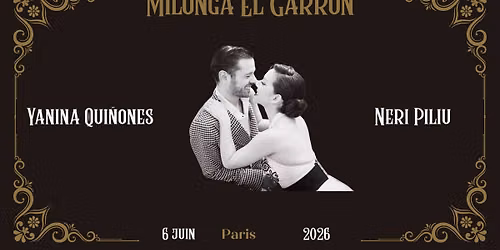 Milonga El Garr\u00f3n : Yanina Qui\u00f1ones - Neri Piliu