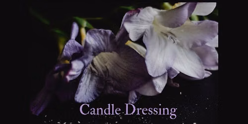 Candle Dressing Ceremony: Protection & Boundary Spell