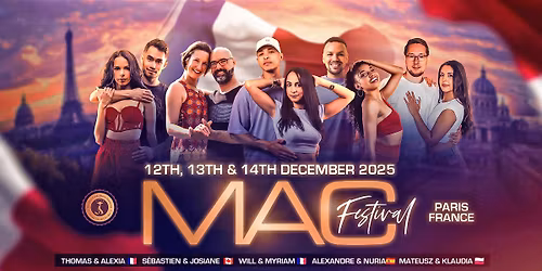 MAC Festival 2025 - France!