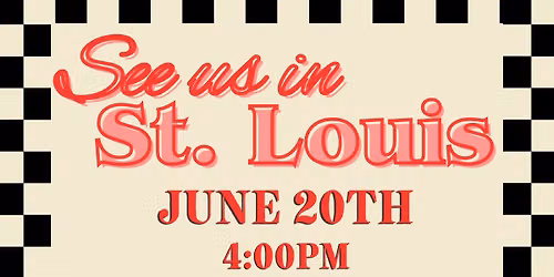 \u201cSee Us In St. Louis\u201d Fundraising Show! \u2764\ufe0f\ud83c\udfb6