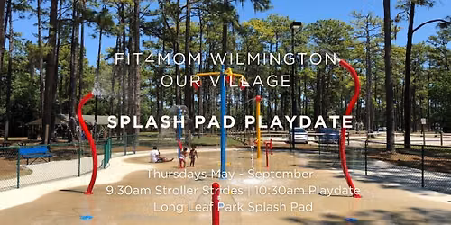 WEEKLY THURSDAY SPLASH PAD PLAYDATE