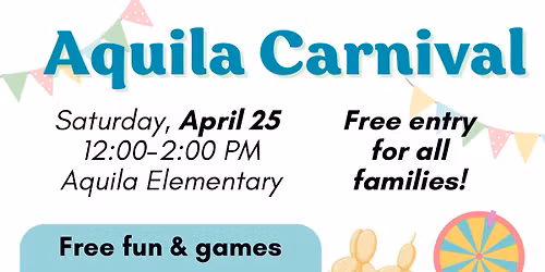 2026 Aquila Carnival!
