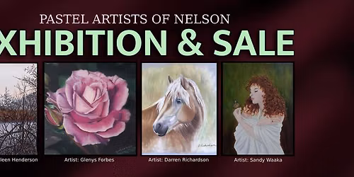 Pastel Artists of Nelson - Exhibition & Sale