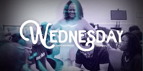 Wednesday Night Empowerment Training
