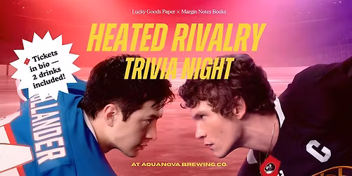 Heated Rivalry Trivia Night at Aquanova Brewing Co.