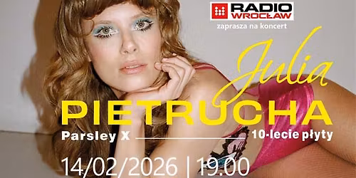 Julia Pietrucha \u2013 PARSLEY X \ud83d\udc95Walentynkowy koncert\ud83d\udc95