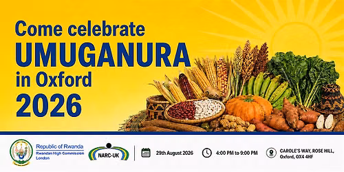 Umuganura 2026 \u2013 Rwanda Harvest Celebration in Oxford