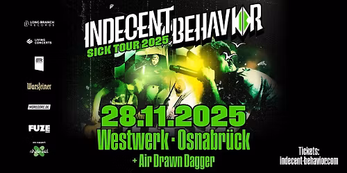 INDECENT BEHAVIOR x SICK TOUR 2025 x OSNABR\u00dcCK