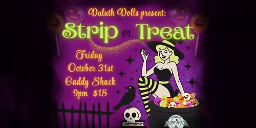 Strip or Treat