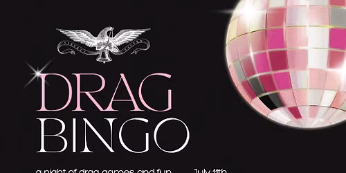Liberty Tavern Drag Bingo