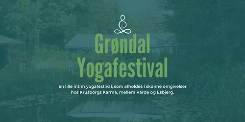 Gr\u00f8ndal Yogafestival 2026