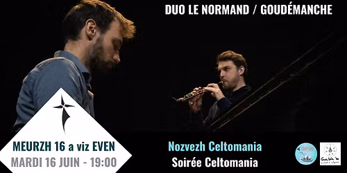 Soir\u00e9e Celtomania - Concert du duo Le Normand \/ Goud\u00e9dranche