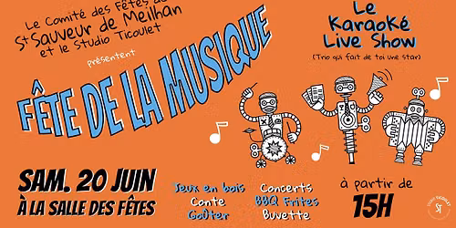 F\u00eate de la musique \u00e0 Saint Sauveur De Meilhan - (Festicoulet #4 avec le comit\u00e9 des f\u00eates !)