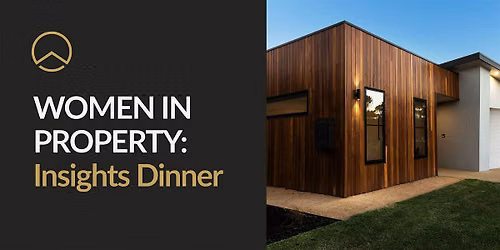 Women in Property - July Insights Dinner