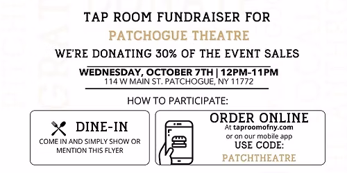 Tap Room Fundraiser For The Patchogue Theatre 