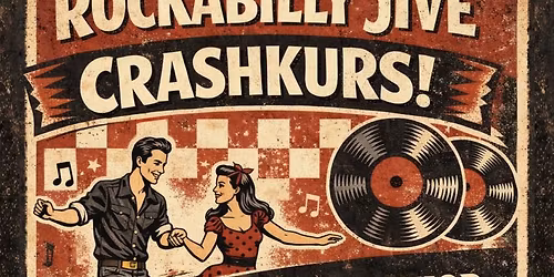 AUSGEBUCHT! Rockabilly Tanz Workshop - Crashkurs Jive - Im Anschluss: Rockabilly Night