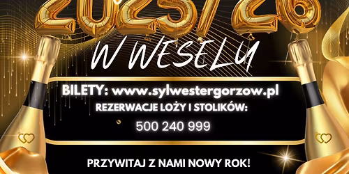 \u272f SYLWESTER W WESELU 2025\/2026 \u272f Obotrycka 9 \u272f