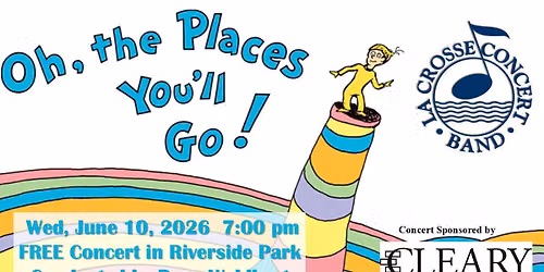 "Oh, the Places You'll Go" conducted by Ryan Waldhart