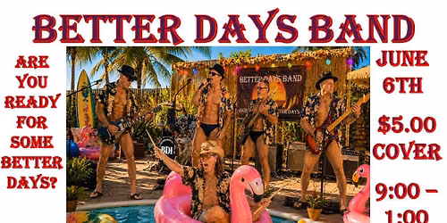 Better Days Band Summer Bash