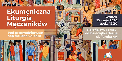 Ekumeniczna Liturgia M\u0119czennik\u00f3w 