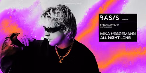 BASIS\/ Mika Heggemann All Night Long