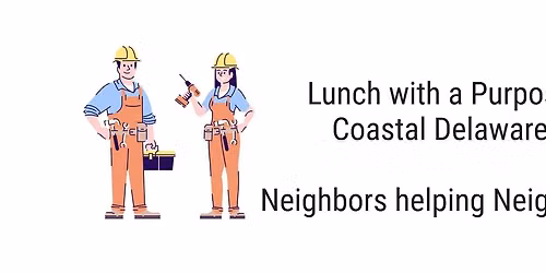 Lunch with a Purpose hosted by Sussex County Habitat for Humanity