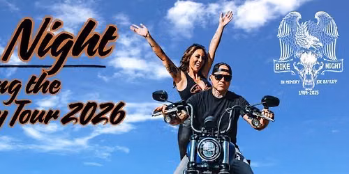 We Bring the Party Tour - Bike Night
