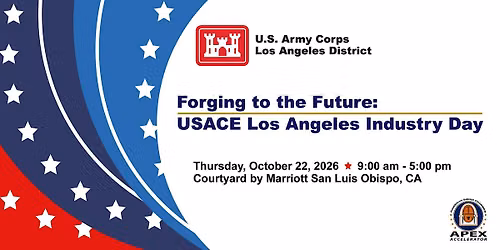 Forging to the Future: USACE Los Angeles Industry Day