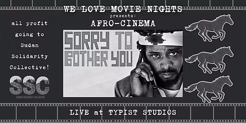 We Love Movie Nights: Fundraiser Screening - Sorry to Bother You