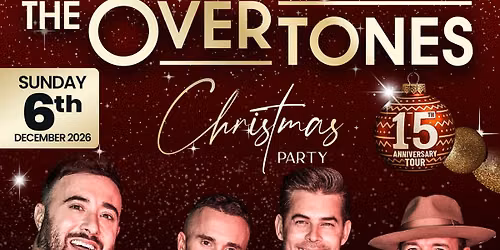 THE OVERTONES ( The Christmas Show)