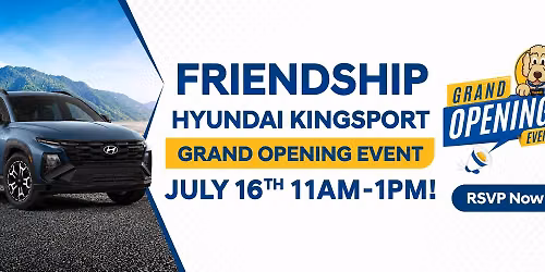 Friendship Hyundai Kingsport Grand Opening