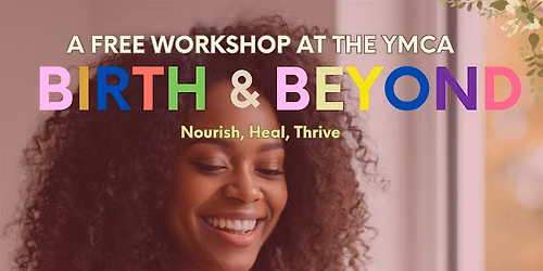 Birth & Beyond Whole Body Workshop