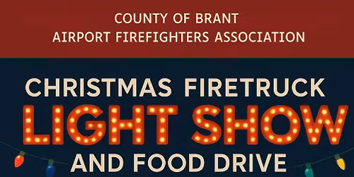 Airport Firefighter's Association Christmas Light Show and Food Drive