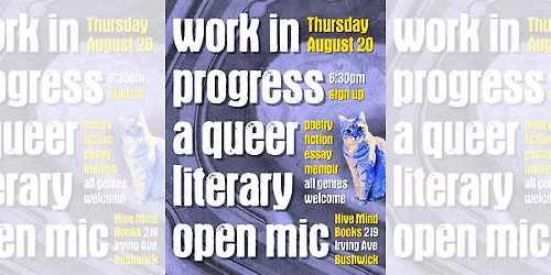 Work In Progress: A Queer Literary Open Mic